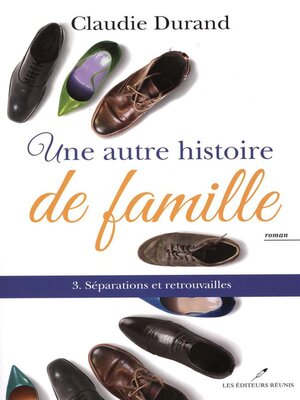 cover image of Une autre histoire de famille 03  Séparations et ...